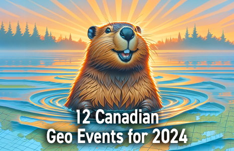 12 Canadian Geo Events for Spring 2024