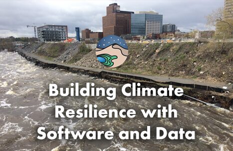 Building Climate Resilience with Software and Data