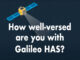 How well-versed are you with Galileo HAS?||||