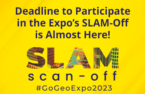 Deadline to Participate in the Expo's SLAM-Off is Almost Here!