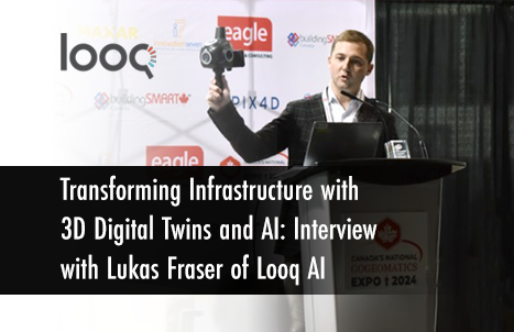 Transforming Infrastructure with 3D Digital Twins and AI: Interview with Lukas Fraser of Looq AI