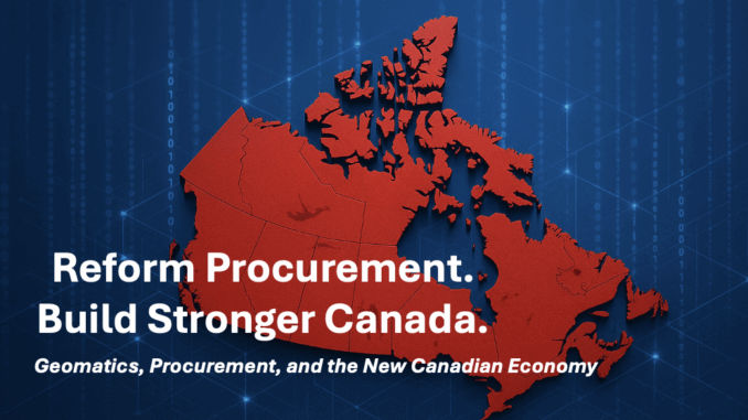 Geomatics, Procurement, and the New Canadian Economy