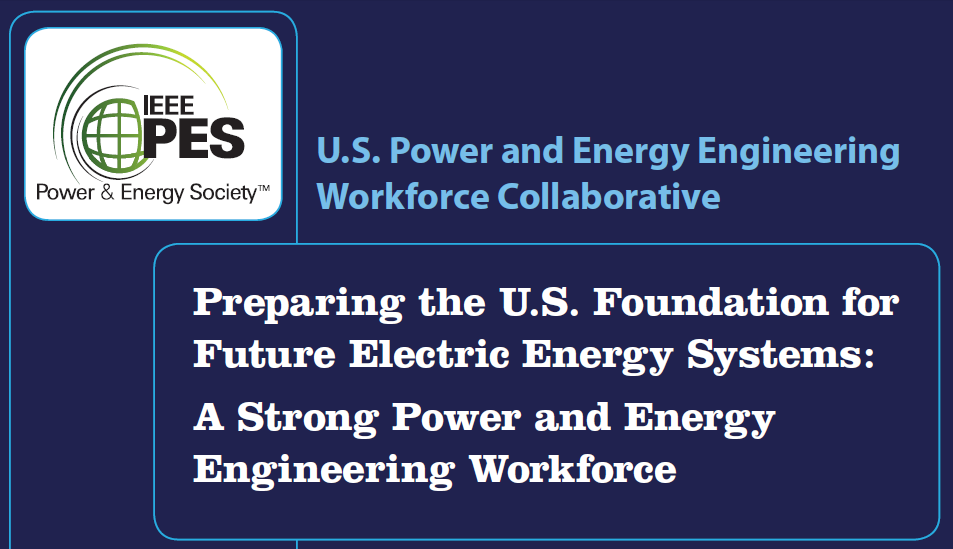 IEEE PES a strong power and engineering workforce